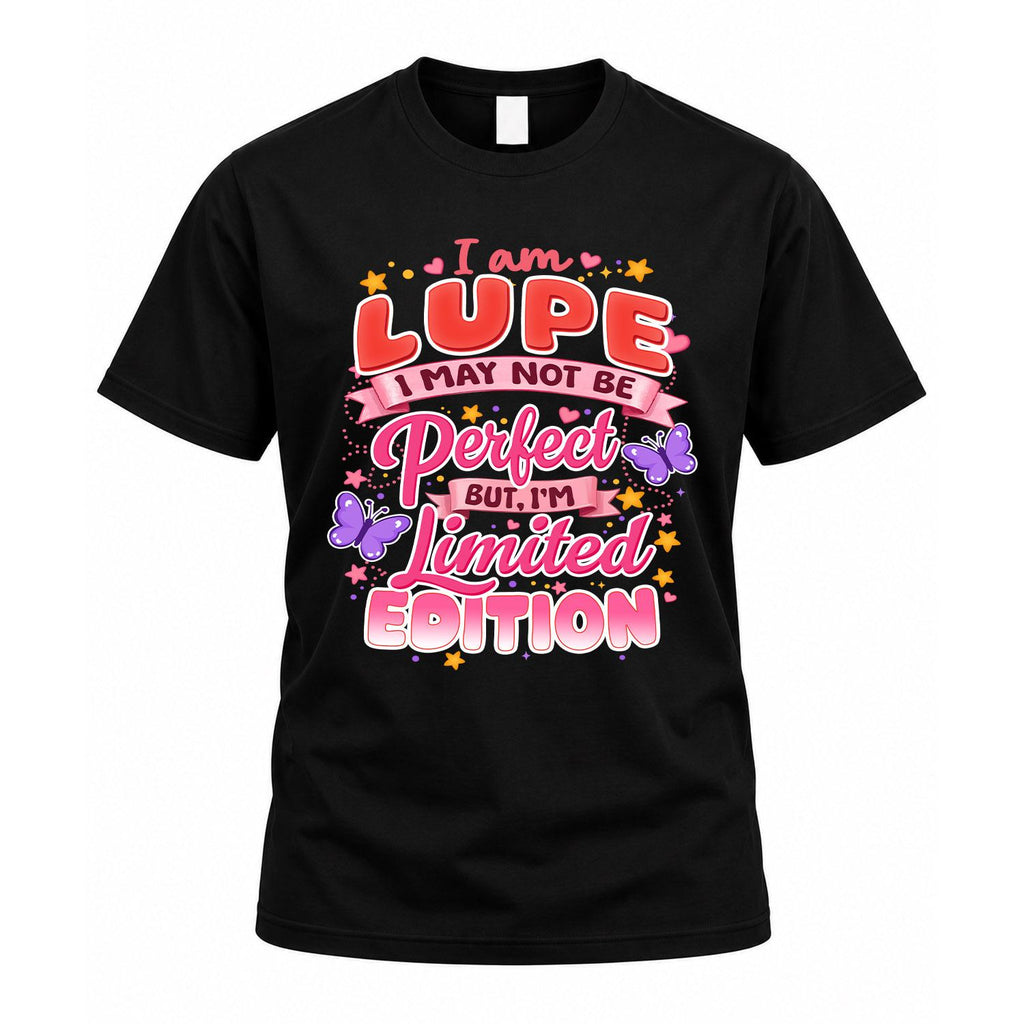 LUPE TT42 Personalized Shirt – I May Not Be Perfect, But product image 1