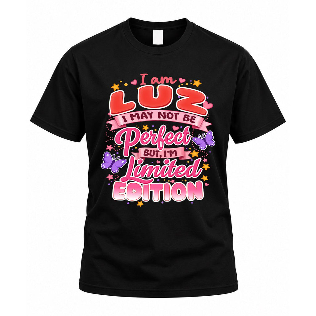 LUZ TT42 Personalized Shirt – I May Not Be Perfect, But I’m product image 1
