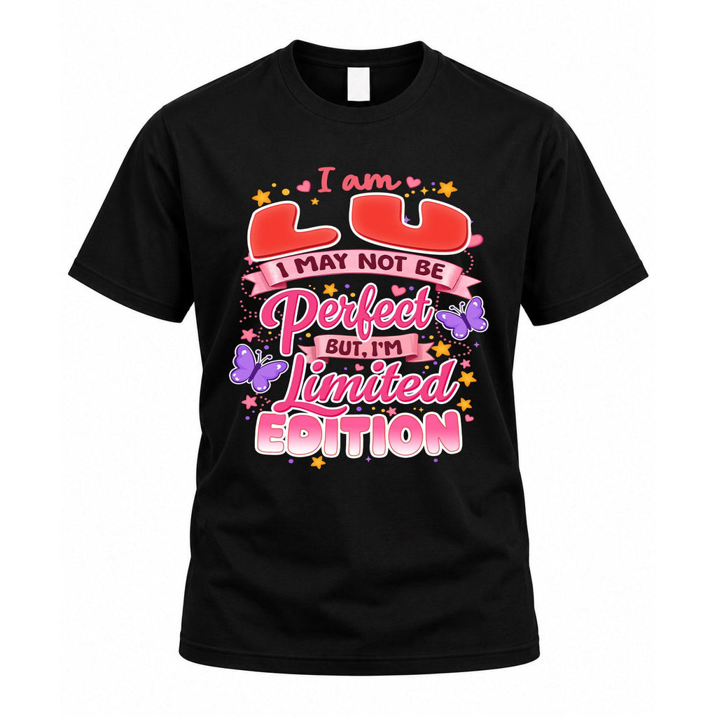 LU TT42 Personalized Shirt – I May Not Be Perfect, But I’m product image 1