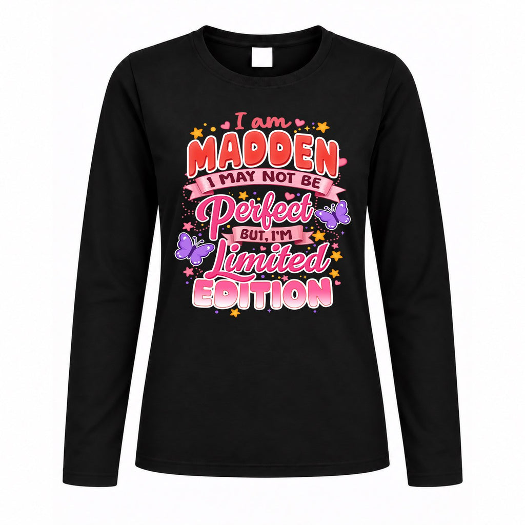 MADDEN TT42 Personalized Shirt – I May Not Be Perfect, But product image 4