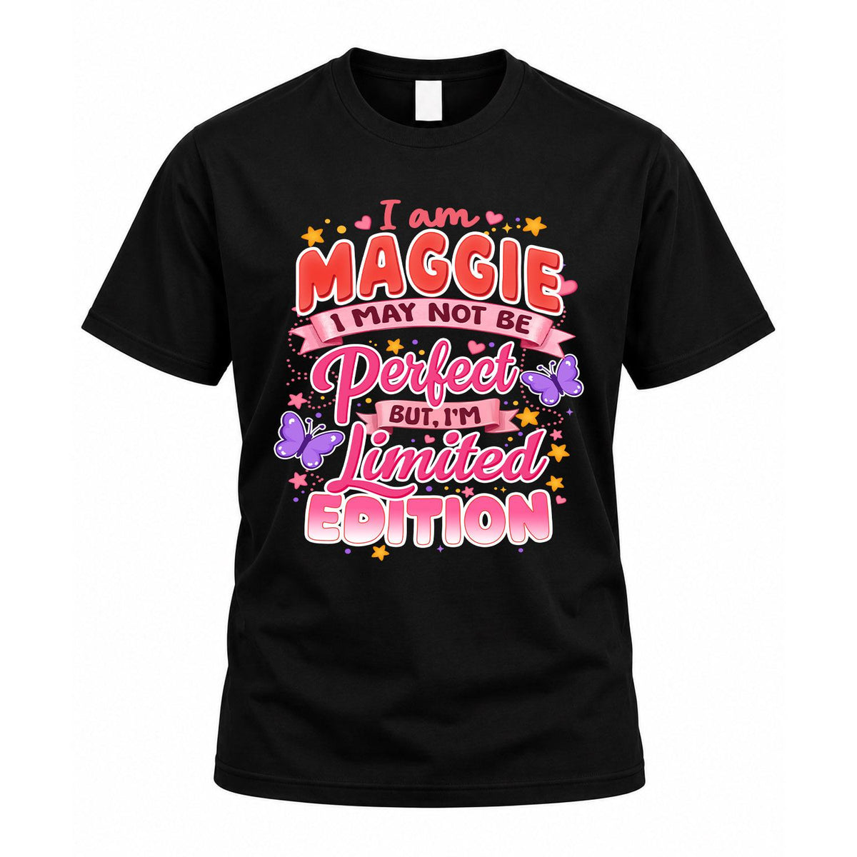 MAGGIE TT42 Personalized Shirt – I May Not Be Perfect, But product image 1
