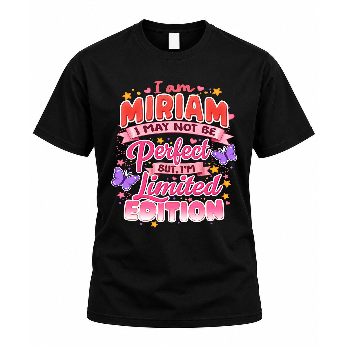MIRIAM TT42 Personalized Shirt – I May Not Be Perfect, But product image 1