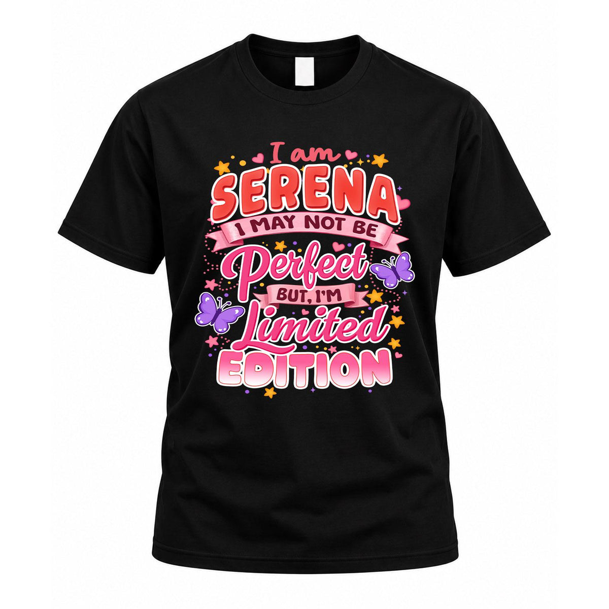 SERENA TT42 Personalized Shirt – I May Not Be Perfect, But product image 1