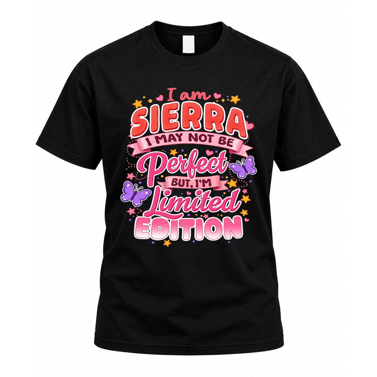 SIERRA TT42 Personalized Shirt – I May Not Be Perfect, But product image 1