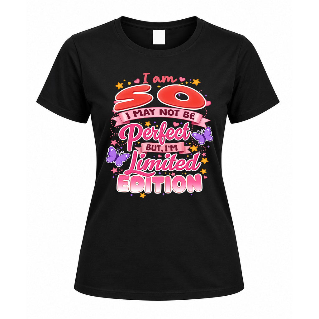 SO TT42 Personalized Shirt – I May Not Be Perfect, But I’m product image 5