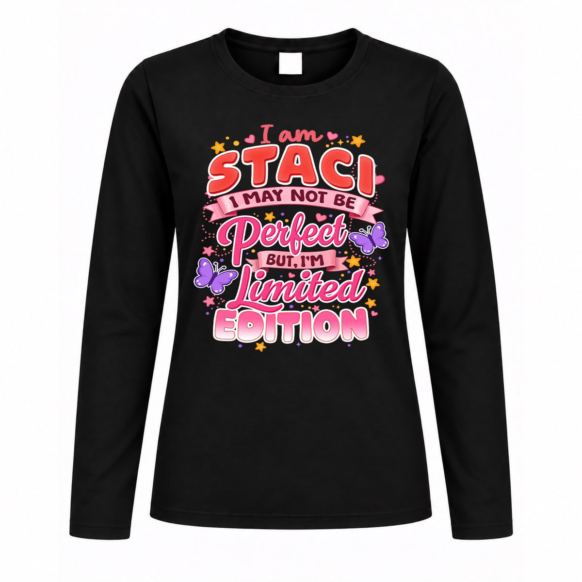 STACI TT42 Personalized Shirt – I May Not Be Perfect, But product image 4