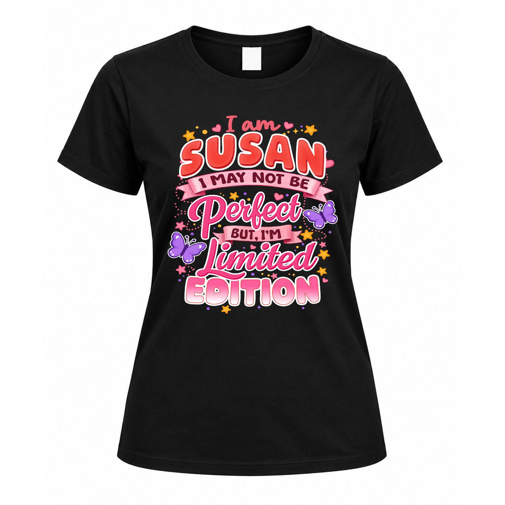 SUSAN TT42 Personalized Shirt – I May Not Be Perfect, But product image 5
