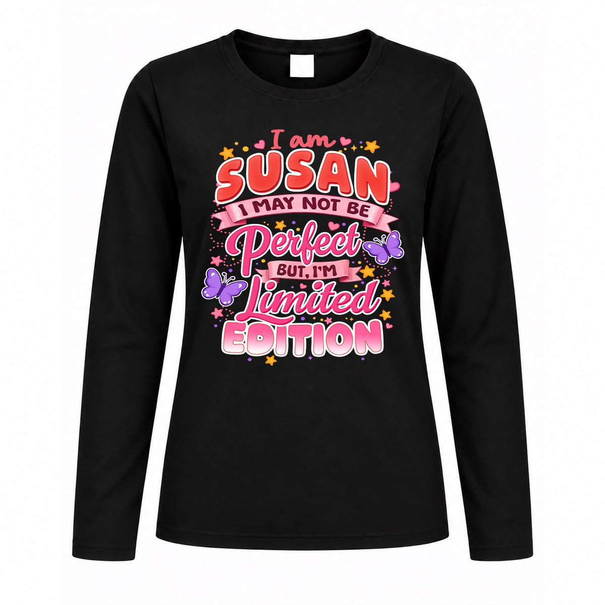 SUSAN TT42 Personalized Shirt – I May Not Be Perfect, But product image 4