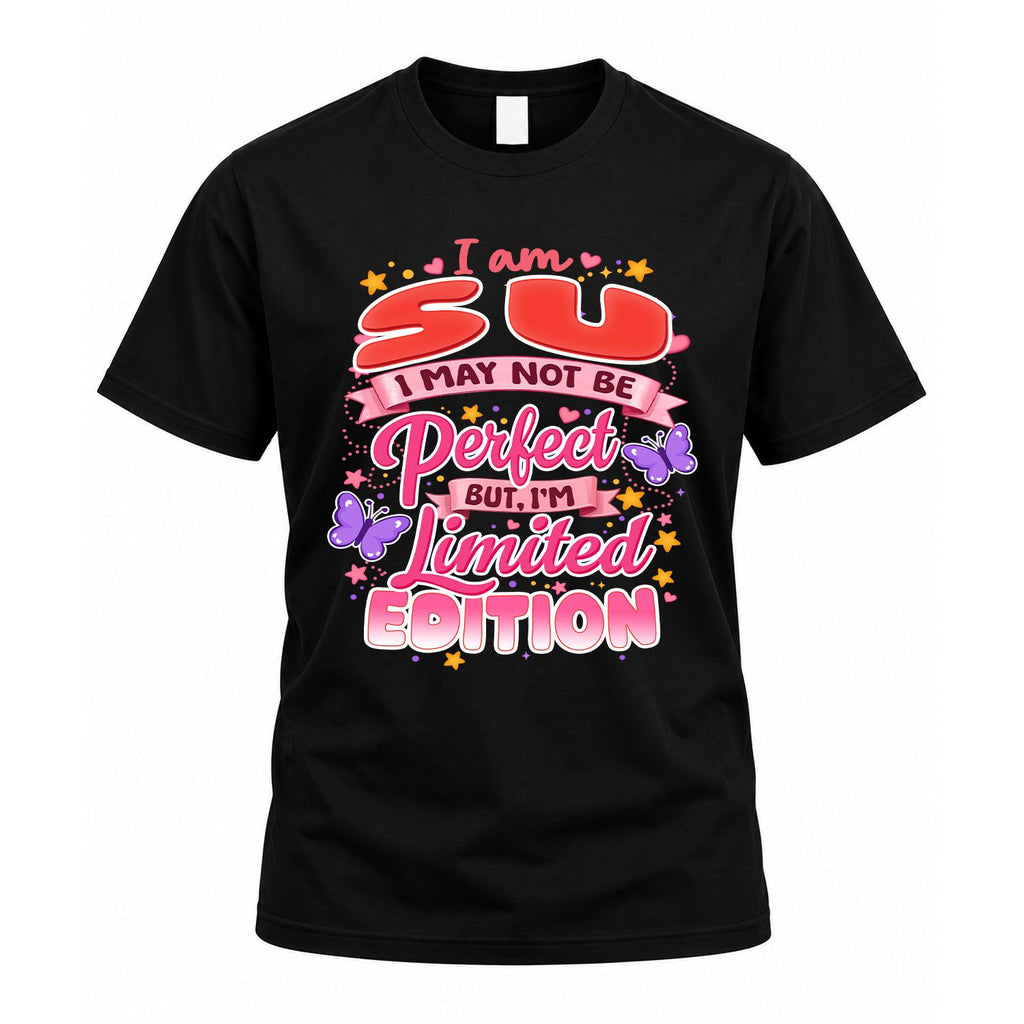 SU TT42 Personalized Shirt – I May Not Be Perfect, But I’m product image 1