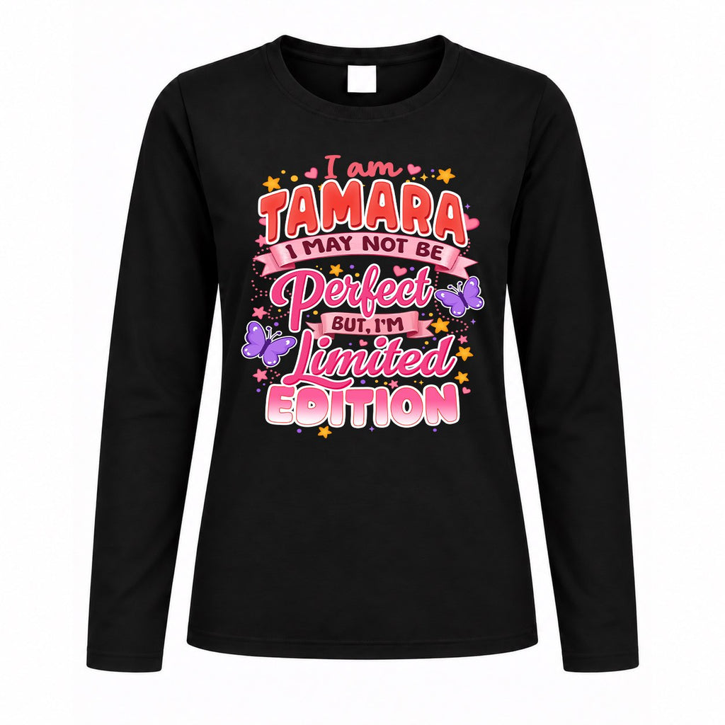 TAMARA TT42 Personalized Shirt – I May Not Be Perfect, But product image 4