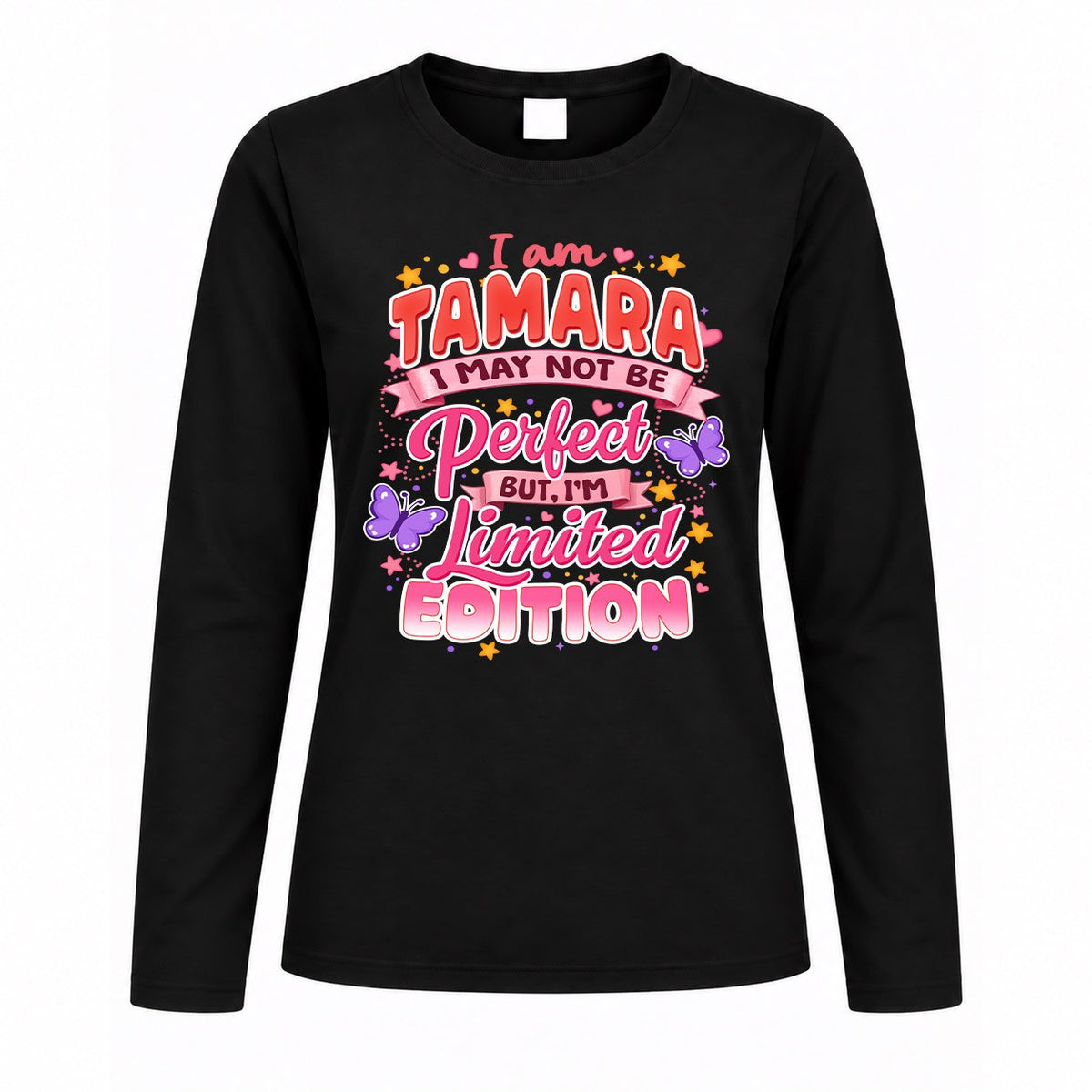 TAMARA TT42 Personalized Shirt – I May Not Be Perfect, But product image 4