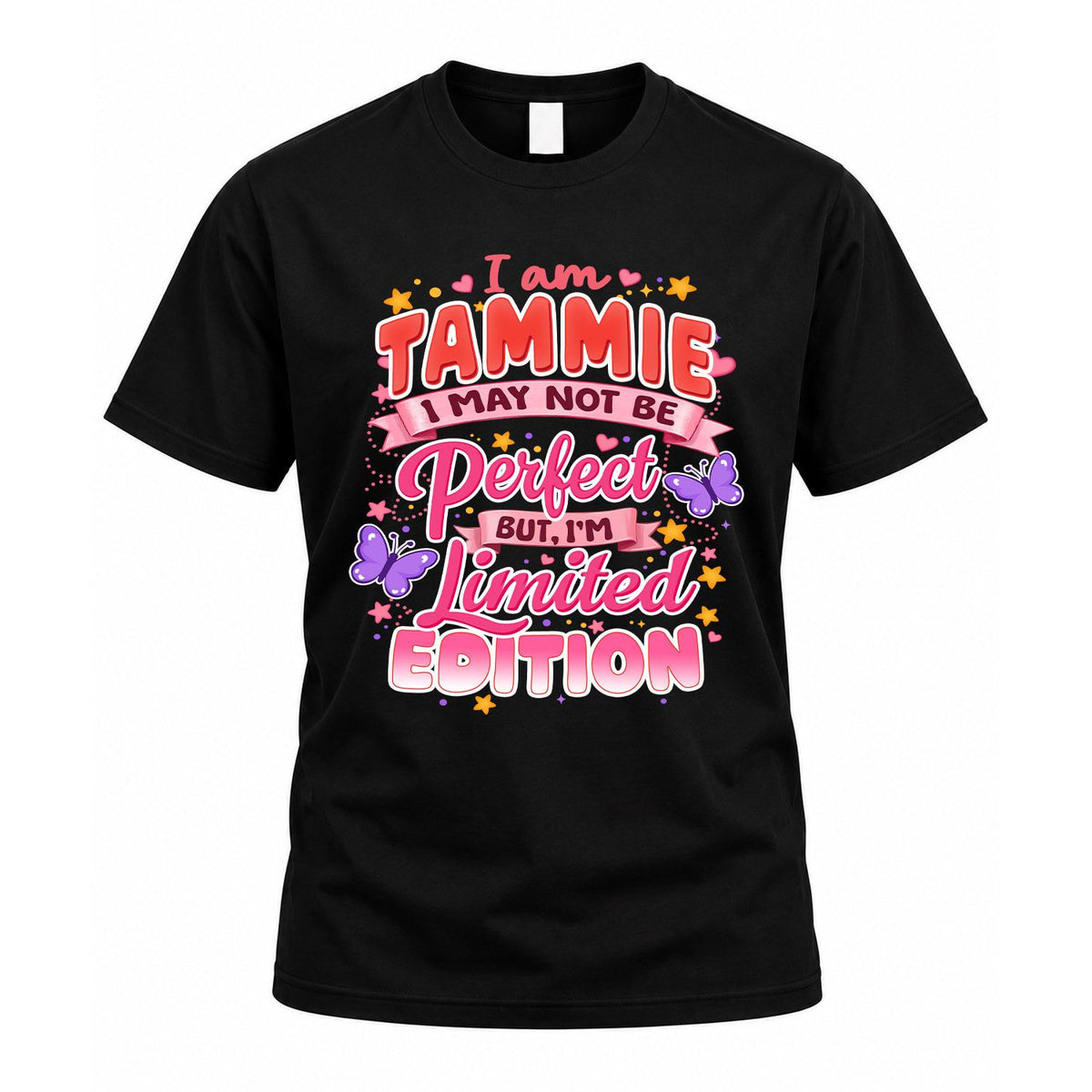 TAMMIE TT42 Personalized Shirt – I May Not Be Perfect, But product image 1