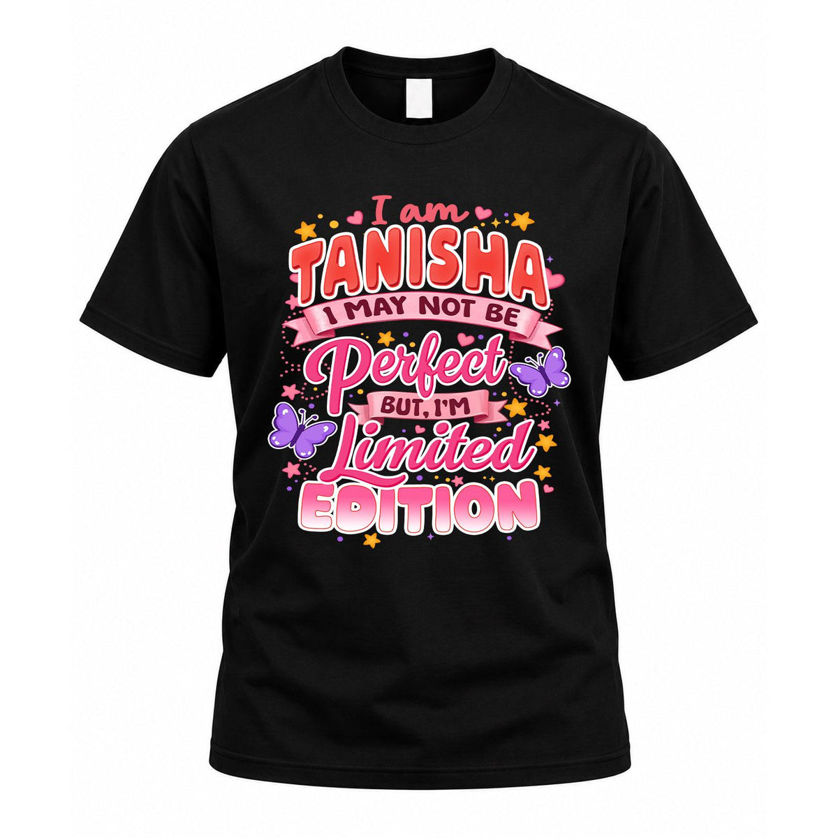 TANISHA TT42 Personalized Shirt – I May Not Be Perfect, But product image 1