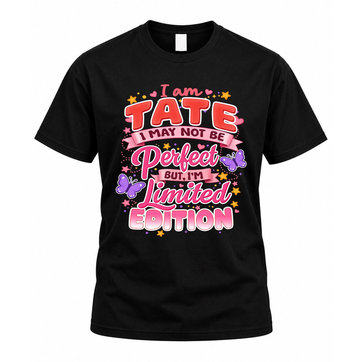 TATE TT42 Personalized Shirt – I May Not Be Perfect, But product image 1