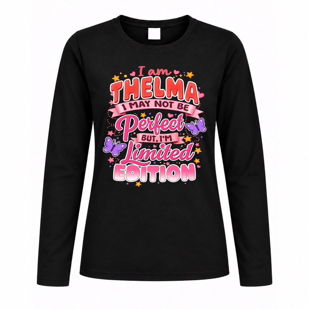 THELMA TT42 Personalized Shirt – I May Not Be Perfect, But product image 4