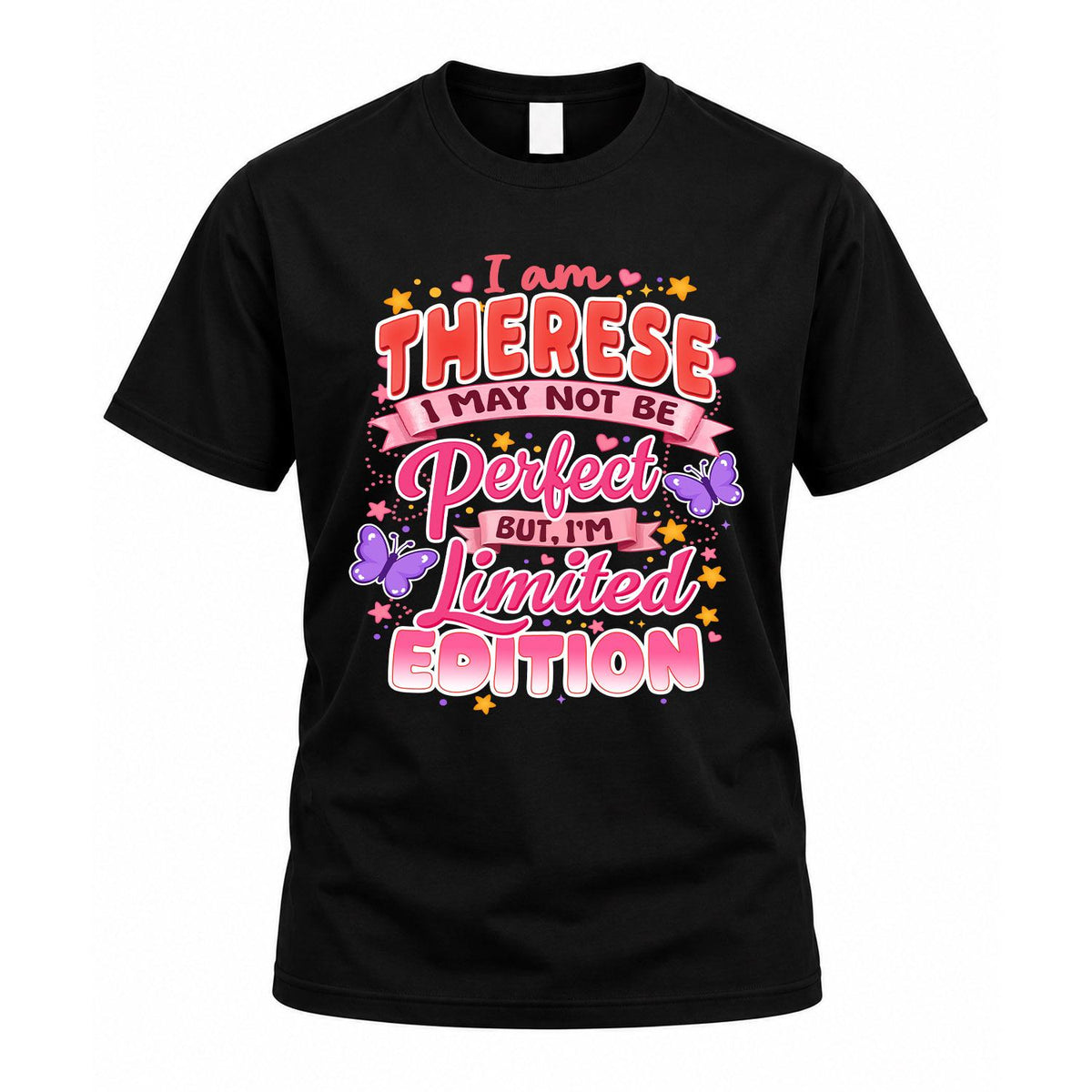 THERESE TT42 Personalized Shirt – I May Not Be Perfect, But product image 1