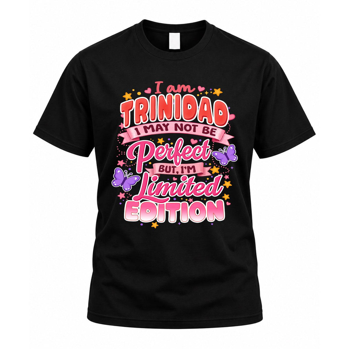 TRINIDAD TT42 Personalized Shirt – I May Not Be Perfect product image 1