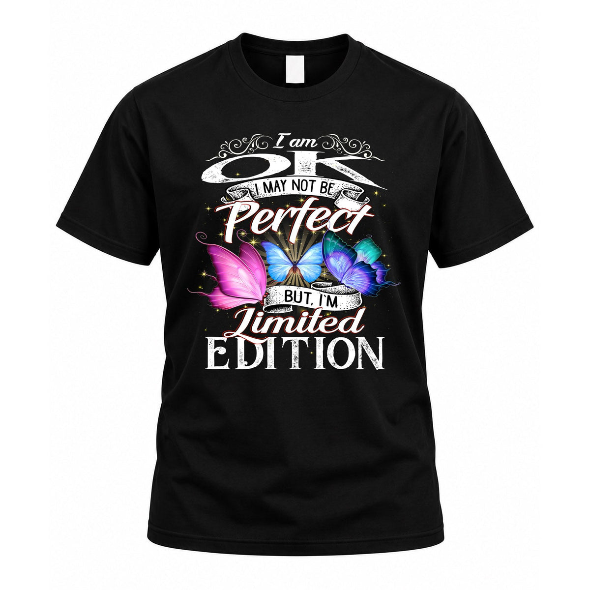 OK TT41 Personalized Shirt – I May Not Be Perfect, But I’m product image 1