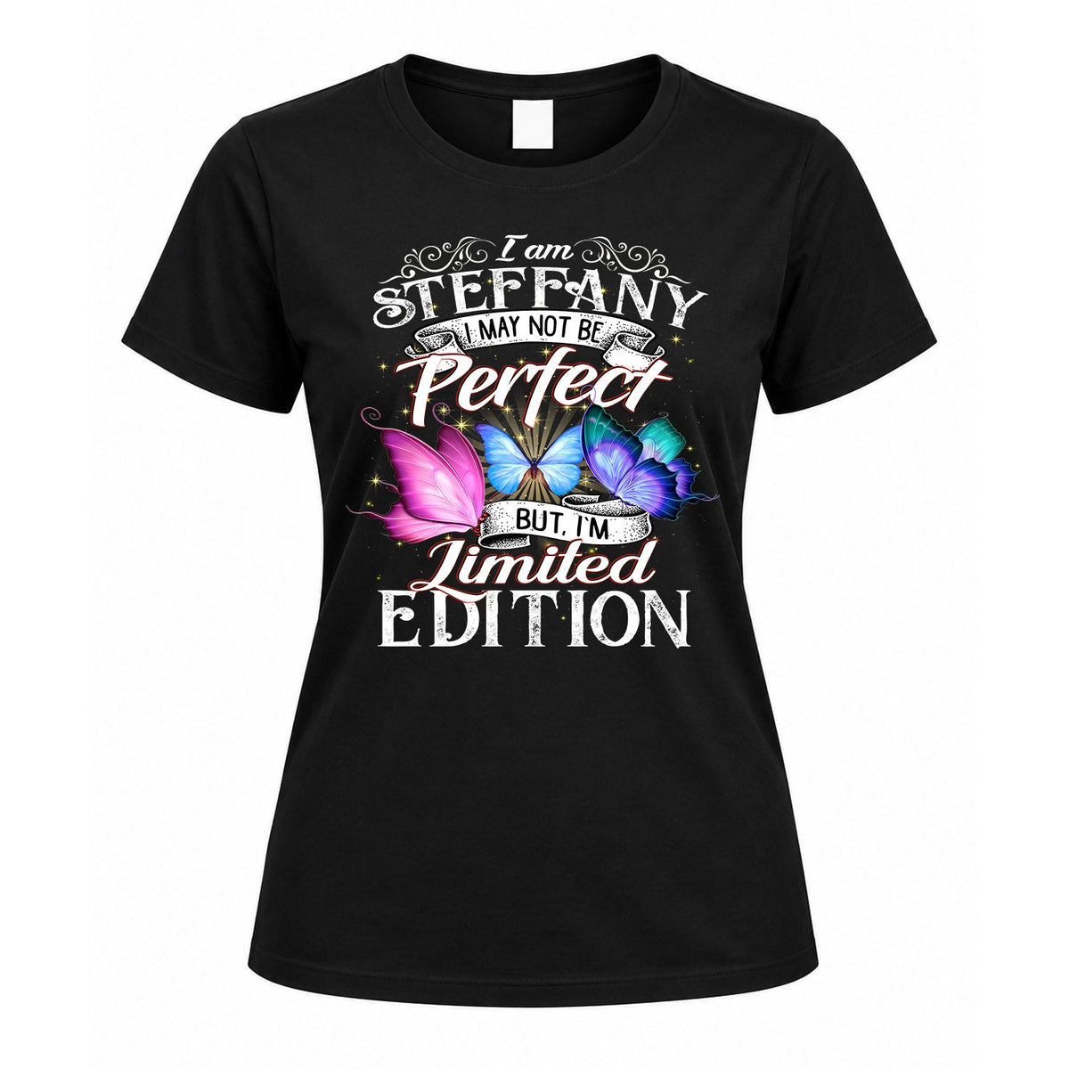 STEFFANY TT41 Personalized Shirt – I May Not Be Perfect product image 5