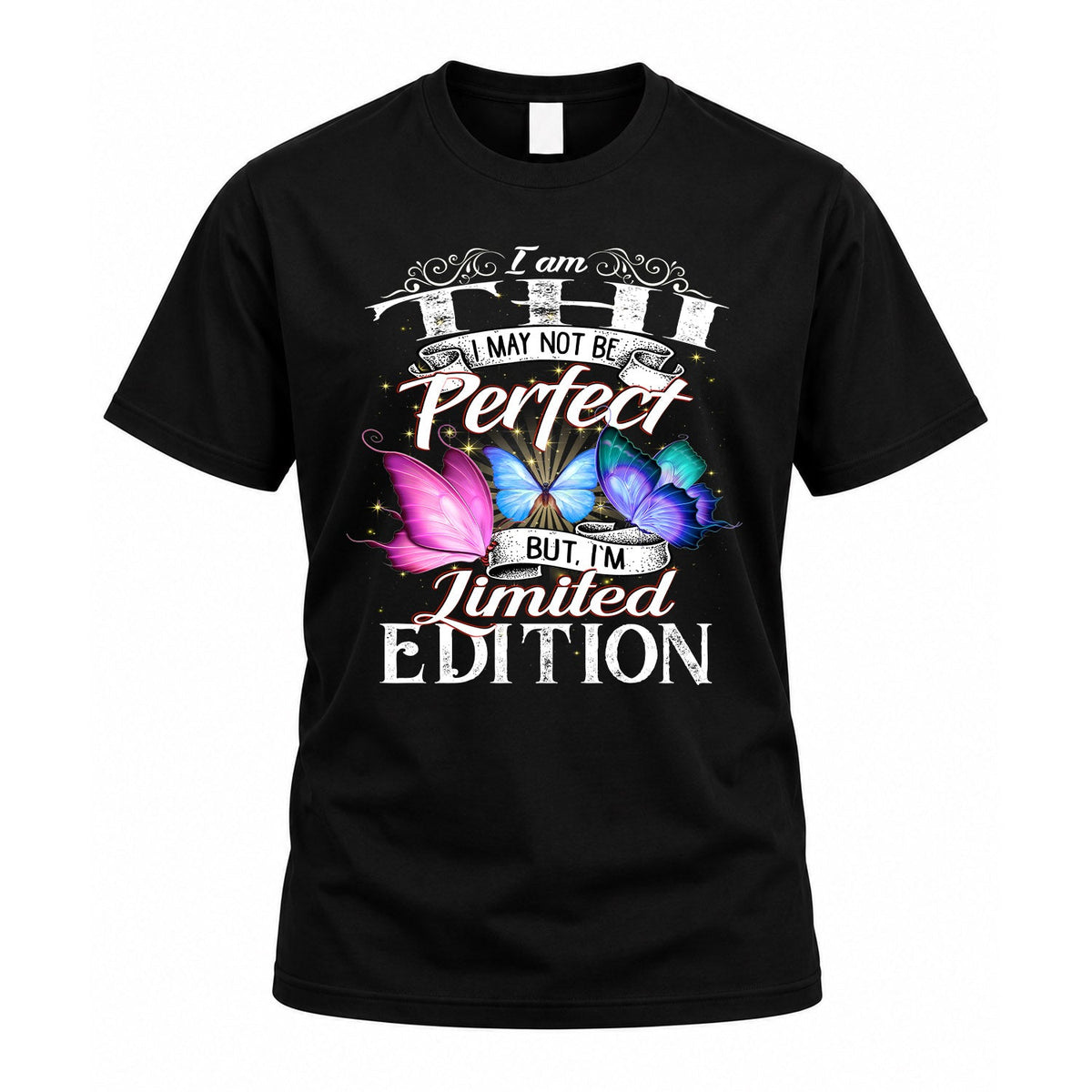 THI TT41 Personalized Shirt – I May Not Be Perfect, But I’m product image 1