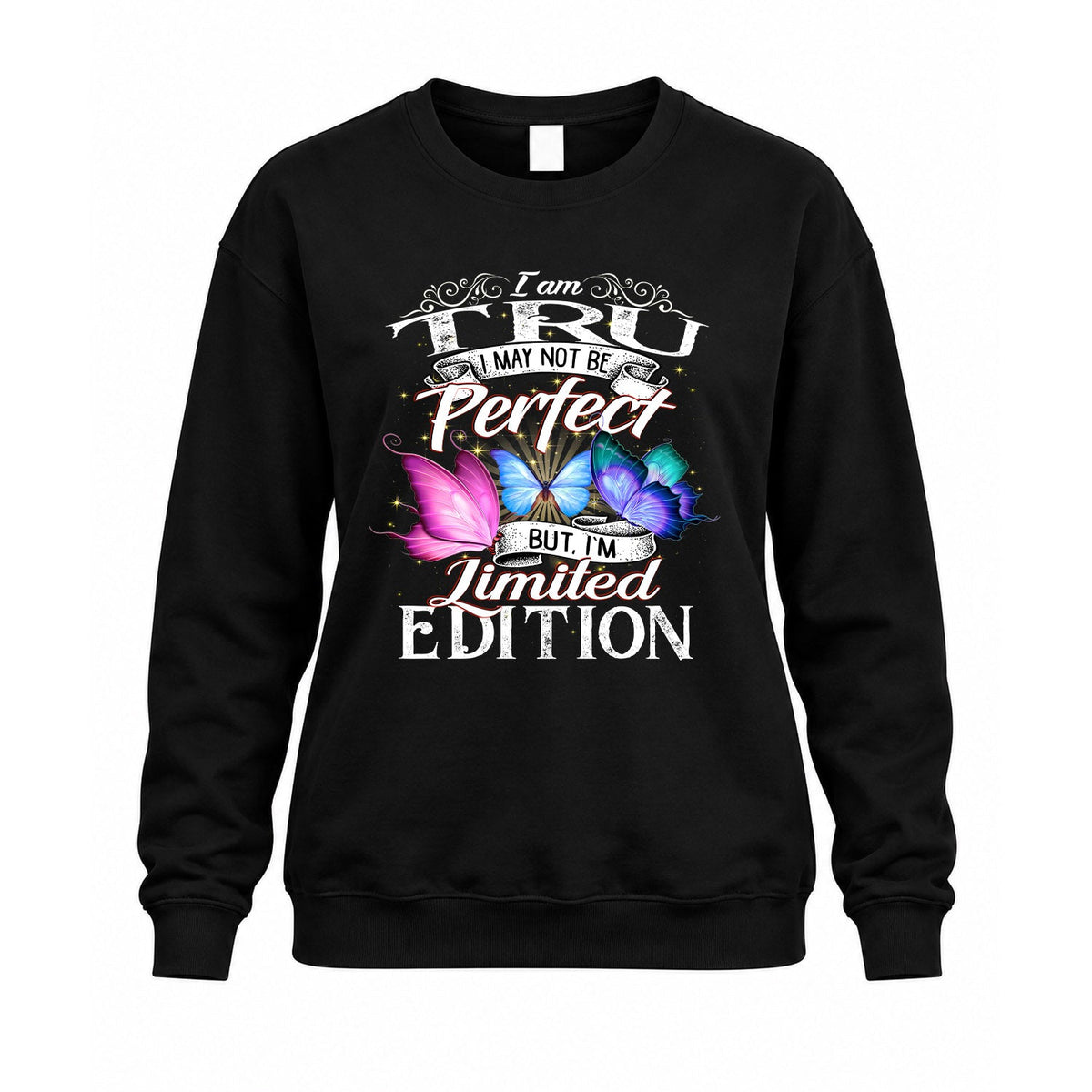 TRU TT41 Personalized Shirt – I May Not Be Perfect, But I’m product image 3
