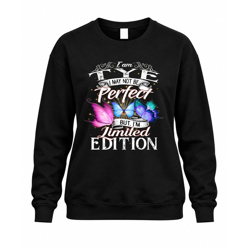 TYE TT41 Personalized Shirt – I May Not Be Perfect, But I’m product image 3