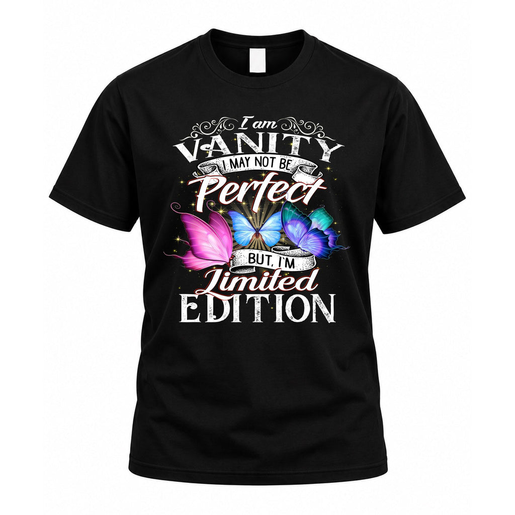 VANITY TT41 Personalized Shirt – I May Not Be Perfect, But product image 1